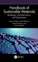 Book cover of: Handbook of Sustainable Materials: Modelling, Characterization, and Optimization. By: Ajay Kumar