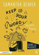 Book cover of: Keep Your Word. By: Samantha Beaver