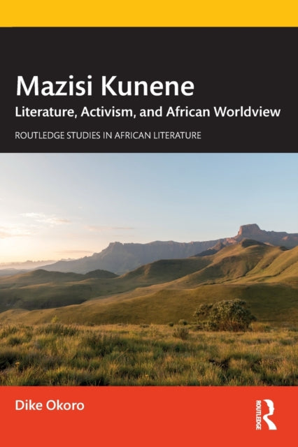 Book cover of: Mazisi Kunene. By: Dike Okoro