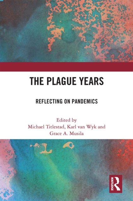 Book cover of: Plague Years. By: Michael Titlestad