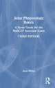 Book cover of: Solar Photovoltaic Basics. By: Sean White
