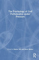 Book cover of: Psychology of Golf Performance under Pressure. By: Denise Hill