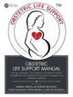 Book cover of: Obstetric Life Support Manual. By: Andrea Shields