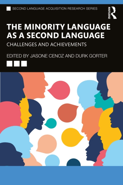 Book cover of: Minority Language as a Second Language. By: Jasone Cenoz