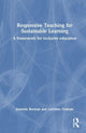 Book cover of: Responsive Teaching for Sustainable Learning. By: Jeanette Berman