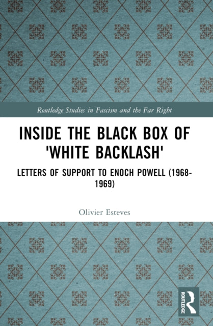 Book cover of: Inside the Black Box of 'White Backlash'. By: Olivier Esteves