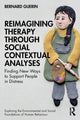 Book cover of: Reimagining Therapy through Social Contextual Analyses. By: Bernard Guerin