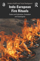 Book cover of: Indo-European Fire Rituals. By: Anders Kaliff