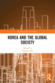 Book cover of: Korea and the Global Society. By: Yonson Ahn