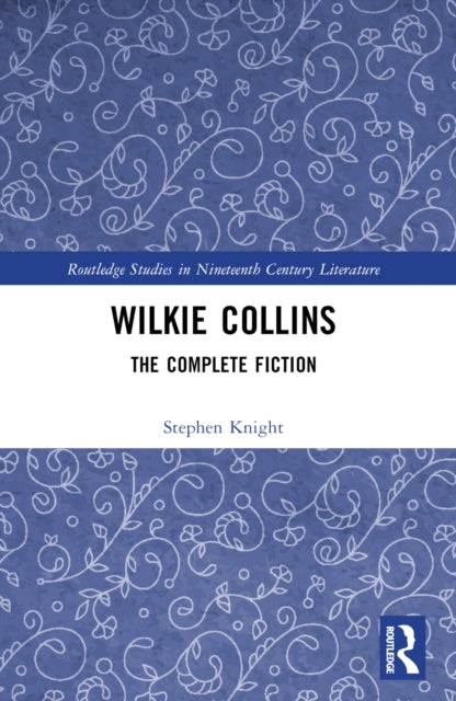 Book cover of: Wilkie Collins. By: Stephen Knight