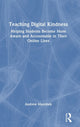 Book cover of: Teaching Digital Kindness. By: Andrew Marcinek