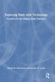 Book cover of: Exploring Math with Technology. By: Allison W. McCulloch