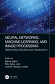 Book cover of: Neural Networks, Machine Learning, and Image Processing. By: Manoj Sahni