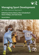 Book cover of: Managing Sport Development. By: Emma Sherry