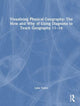 Book cover of: Visualising Physical Geography: The How and Why of Using Diagrams to Teach Geography 11–16. By: Luke Tayler