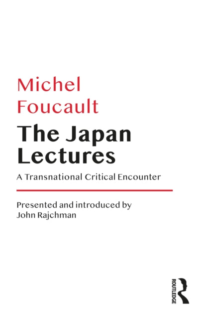 Book cover of: Japan Lectures. By: Michel Foucault