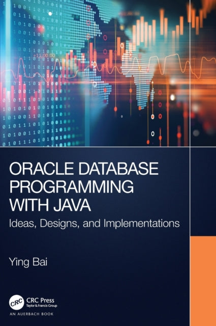 Book cover of: Oracle Database Programming with Java. By: Ying Bai
