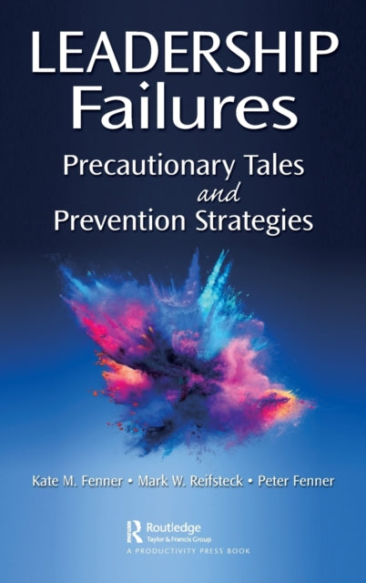 Book cover of: Leadership Failures. By: Kate Fenner