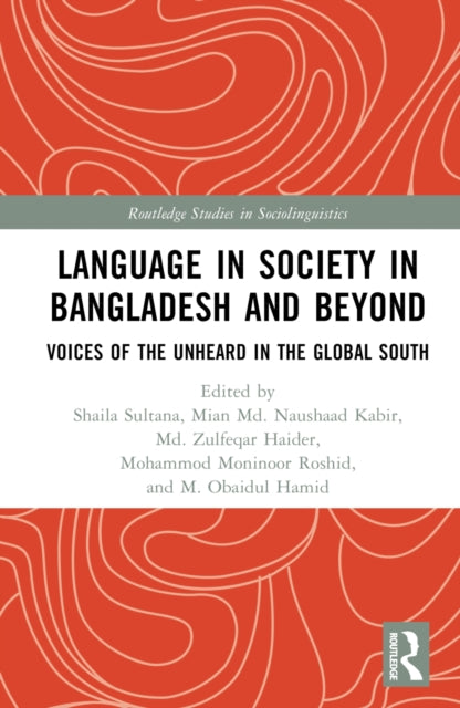 Book cover of: Language in Society in Bangladesh and Beyond. By: Shaila Sultana