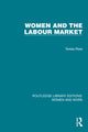 Book cover of: Women and the Labour Market. By: Teresa Rees