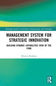 Book cover of: Management System for Strategic Innovation. By: Mitsuru Kodama