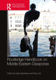 Book cover of: Routledge Handbook on Middle Eastern Diasporas. By: Dalia Abdelhady