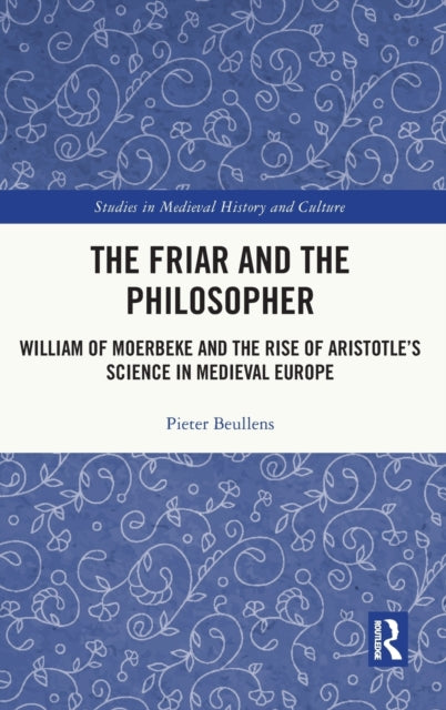 Book cover of: Friar and the Philosopher. By: Pieter Beullens