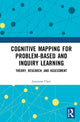 Book cover of: Cognitive Mapping for Problem-based and Inquiry Learning. By: Juanjuan Chen