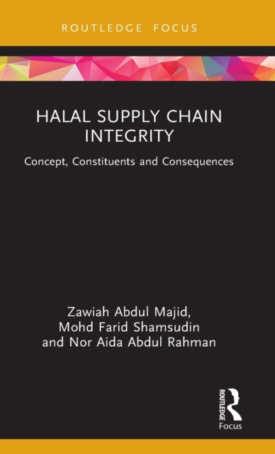 Book cover of: Halal Supply Chain Integrity. By: Zawiah Abdul Majid