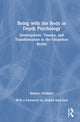 Book cover of: Being with the Body in Depth Psychology. By: Barbara Holifield