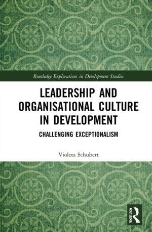 Leadership and Organisational Culture in Development
