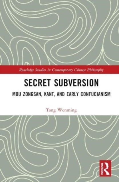 Book cover of: Secret Subversion. By: Wenming Tang
