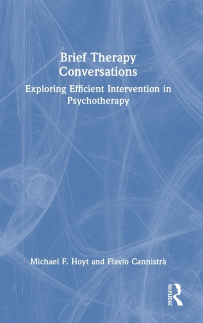 Book cover of: Brief Therapy Conversations. By: Michael F. Hoyt