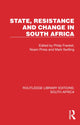 Book cover of: State, Resistance and Change in South Africa. By: Philip H. Frankel