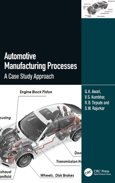 Book cover of: Automotive Manufacturing Processes. By: G. K. Awari