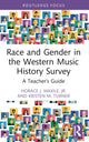 Book cover of: Race and Gender in the Western Music History Survey. By: Horace J. Maxile