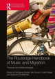 Book cover of: Routledge Handbook of Music and Migration. By: Wolfgang Gratzer