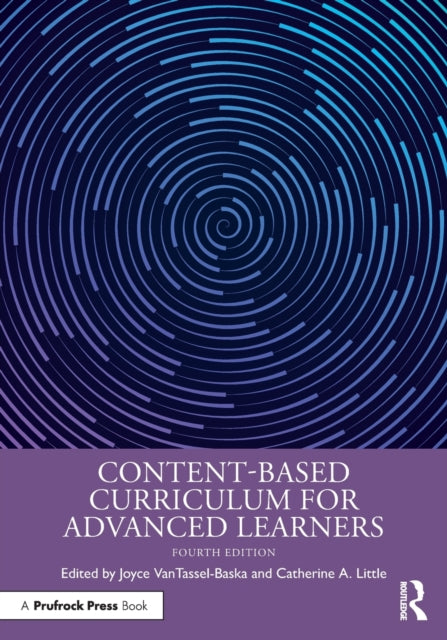 Book cover of: Content-Based Curriculum for Advanced Learners. By: Joyce VanTassel-Baska