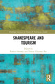 Book cover of: Shakespeare and Tourism. By: Robert Ormsby