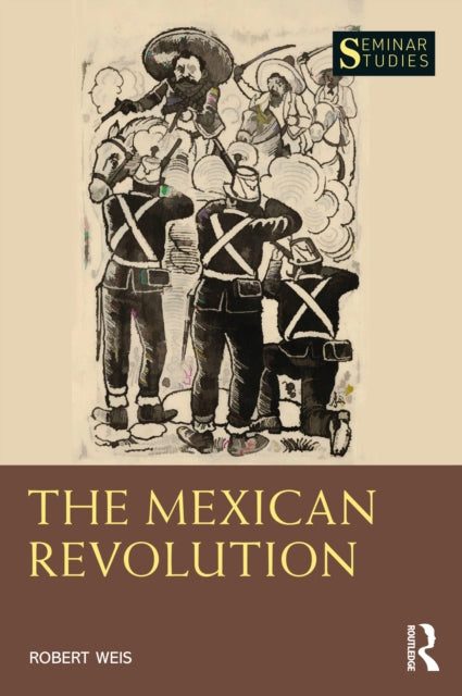 Book cover of: Mexican Revolution. By: Robert Weis