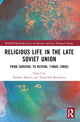 Book cover of: Religious Life in the Late Soviet Union. By: Barbara Martin