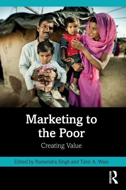 Book cover of: Marketing to the Poor. By: Ramendra Singh