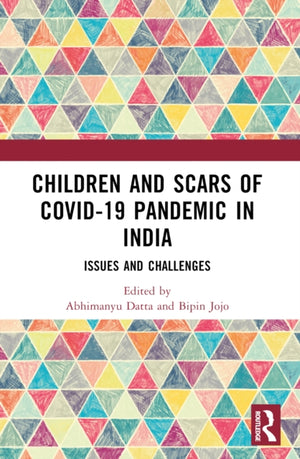 Children and Scars of COVID-19 Pandemic in India