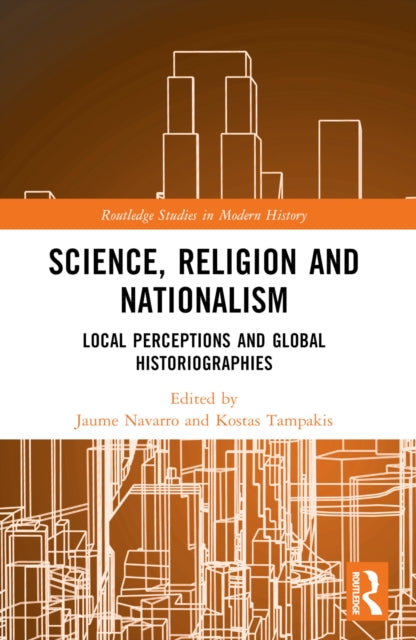 Book cover of: Science, Religion and Nationalism. By: Jaume Navarro