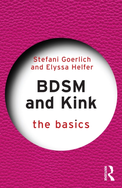 Book cover of: BDSM and Kink. By: Stefani Goerlich