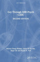 Book cover of: Get Through MRCPsych CASC. By: Melvyn W. B. Zhang