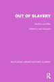 Book cover of: Out of Slavery. By: Jack Hayward