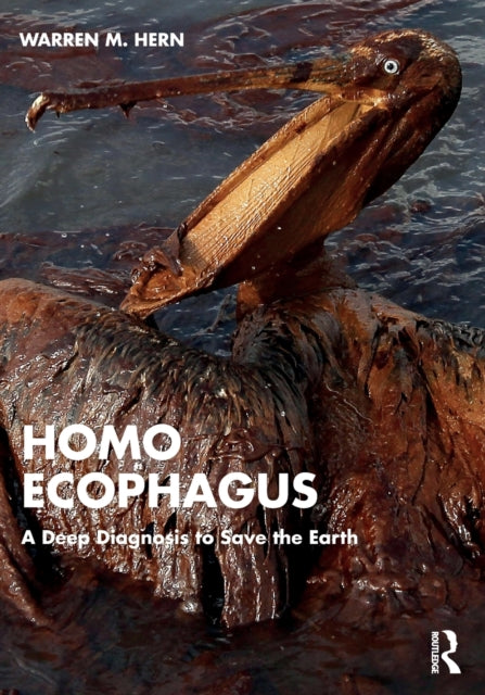 Book cover of: Homo Ecophagus. By: Warren M. Hern