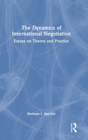 Dynamics of International Negotiation