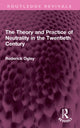 Book cover of: Theory and Practice of Neutrality in the Twentieth Century. By: Roderick Ogley